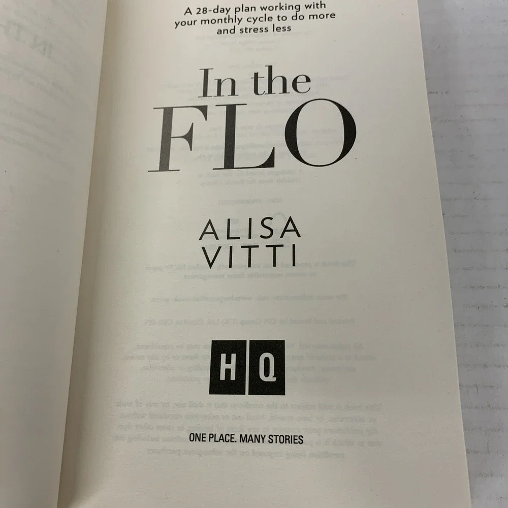 In the FLO: Unlock Your Hormonal Advantage and Revolutionize Your Life